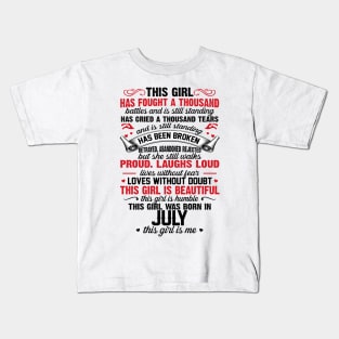 This Girl Was Born In July Kids T-Shirt